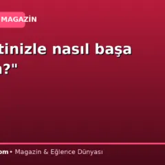 “Hasretinizle nasıl başa çıkarım?”