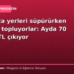Her hafta yerleri süpürürken paraları topluyorlar: Ayda 70 milyon TL çıkıyor