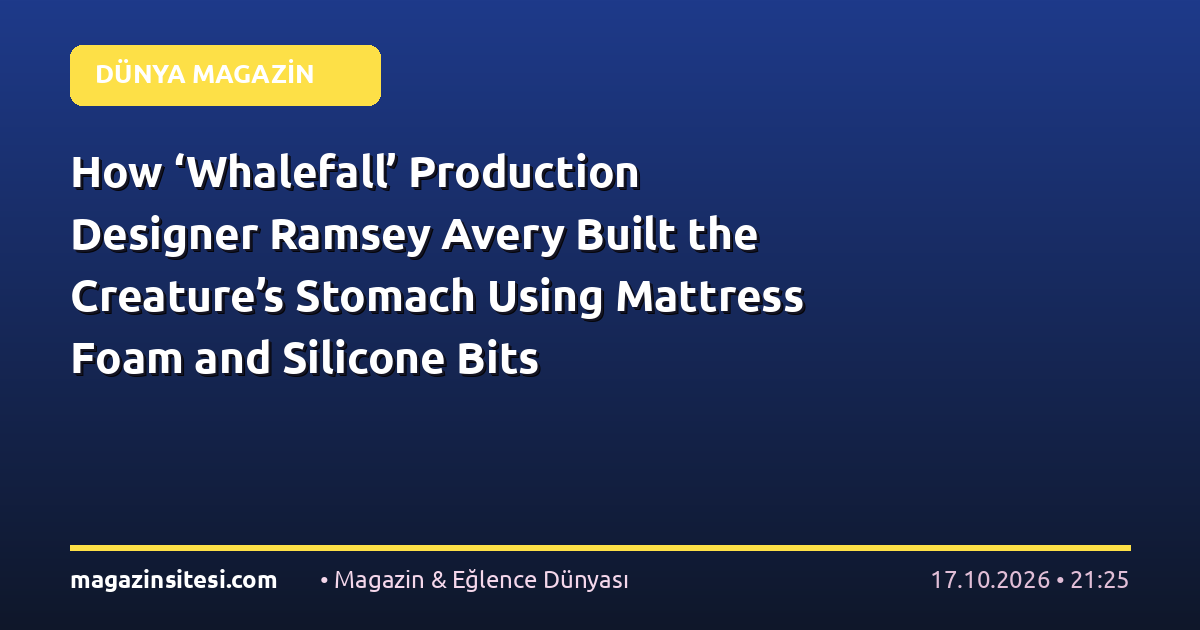 How ‘Whalefall’ Production Designer Ramsey Avery Built the Creature’s Stomach Using Mattress Foam and Silicone Bits