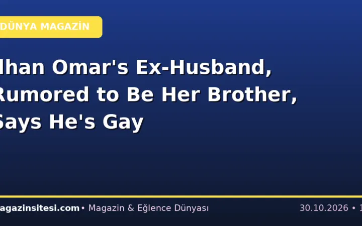 Ilhan Omar’s Ex-Husband, Rumored to Be Her Brother, Says He’s Gay