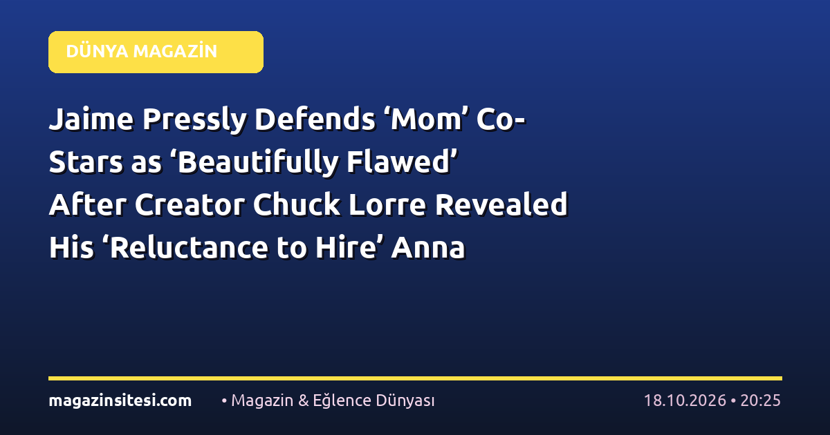 Jaime Pressly Defends ‘Mom’ Co-Stars as ‘Beautifully Flawed’ After Creator Chuck Lorre Revealed His ‘Reluctance to Hire’ Anna Faris