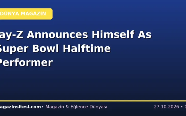 Jay-Z Announces Himself As Super Bowl Halftime Performer
