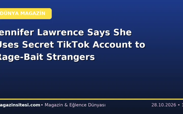 Jennifer Lawrence Says She Uses Secret TikTok Account to Rage-Bait Strangers