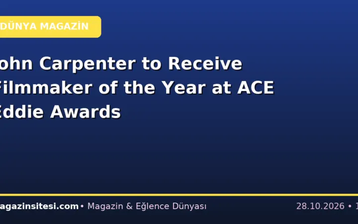 John Carpenter to Receive Filmmaker of the Year at ACE Eddie Awards