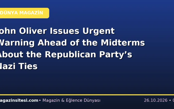 John Oliver Issues Urgent Warning Ahead of the Midterms About the Republican Party’s Nazi Ties