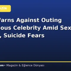 Judge Warns Against Outing Anonymous Celebrity Amid Sex Scandal, Suicide Fears