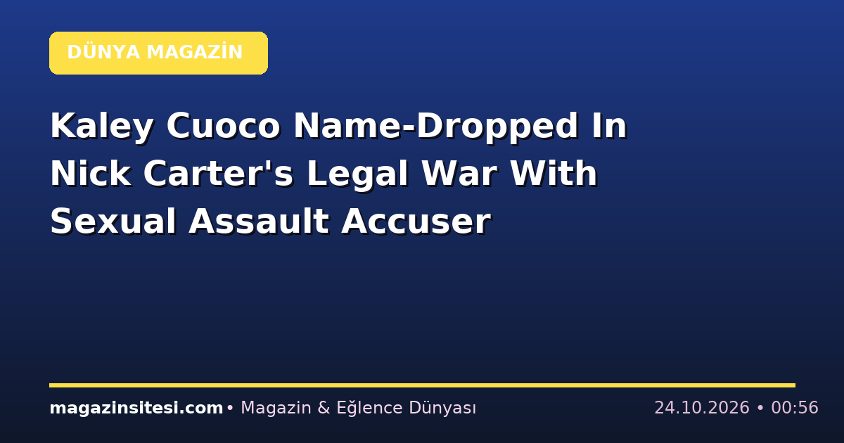 Kaley Cuoco Name-Dropped In Nick Carter’s Legal War With Sexual Assault Accuser