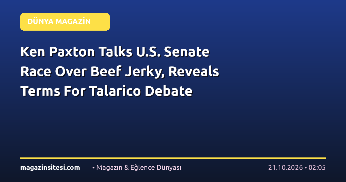 Ken Paxton Talks U.S. Senate Race Over Beef Jerky, Reveals Terms For Talarico Debate