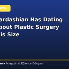 Khloe Kardashian Has Dating Rules About Plastic Surgery and Penis Size