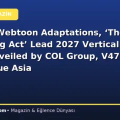 Korean Webtoon Adaptations, ‘The Vanishing Act’ Lead 2027 Vertical Slate Unveiled by COL Group, V47 and Virtue Asia