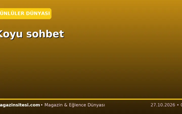 Koyu sohbet