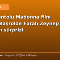 Kürk Mantolu Madonna film oluyor. Başrolde Farah Zeynep Abdullah sürprizi