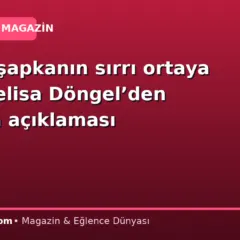 Kırmızı şapkanın sırrı ortaya çıktı: Melisa Döngel’den Torreira açıklaması