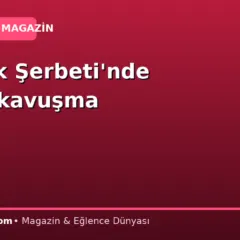 ‘Kızılcık Şerbeti’nde büyük kavuşma