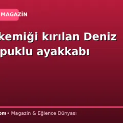 Leğen kemiği kırılan Deniz Seki topuklu ayakkabı giydi