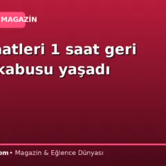 Ülke saatleri 1 saat geri alınca kabusu yaşadı