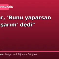 “Mazhar, ‘Bunu yaparsan seni boşarım’ dedi”