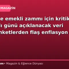 Memur ve emekli zammı için kritik viraj: Salı günü açıklanacak veri öncesi anketlerden flaş enflasyon tahmini