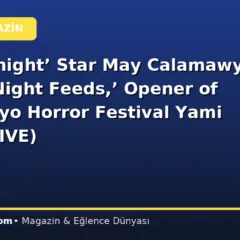 ‘Moon Knight’ Star May Calamawy Fronts ‘Night Feeds,’ Opener of New Tokyo Horror Festival Yami (EXCLUSIVE)