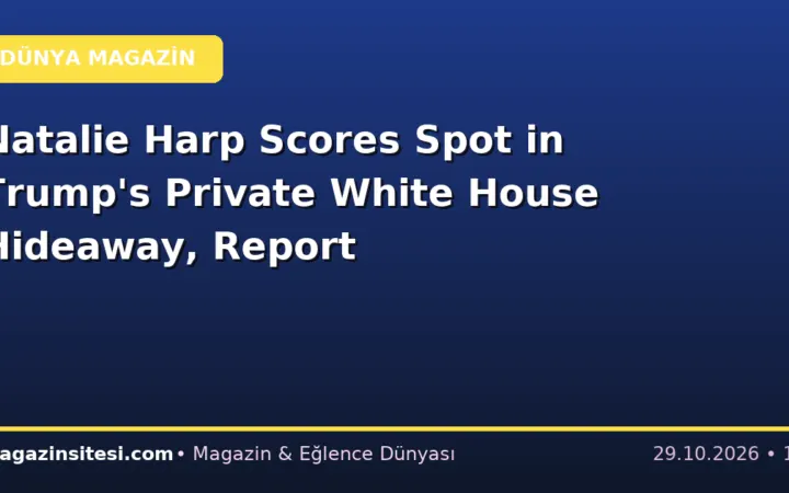 Natalie Harp Scores Spot in Trump’s Private White House Hideaway, Report