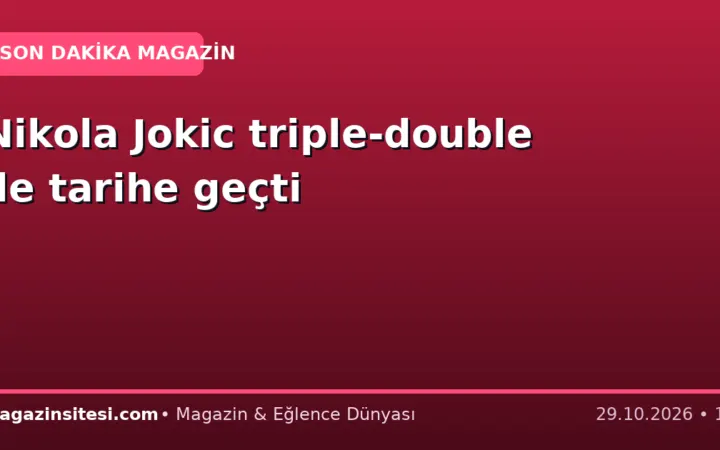 Nikola Jokic triple-double ile tarihe geçti