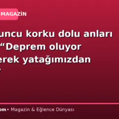 Ünlü oyuncu korku dolu anları anlattı: “Deprem oluyor zannederek yatağımızdan fırladık”