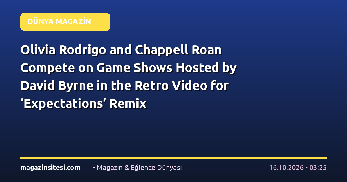 Olivia Rodrigo and Chappell Roan Compete on Game Shows Hosted by David Byrne in the Retro Video for ‘Expectations’ Remix
