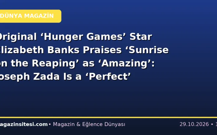 Original ‘Hunger Games’ Star Elizabeth Banks Praises ‘Sunrise on the Reaping’ as ‘Amazing’: Joseph Zada Is a ‘Perfect’ Haymitch