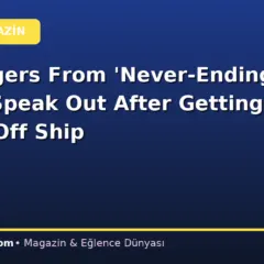 Passengers From ‘Never-Ending’ Cruise Speak Out After Getting Kicked Off Ship