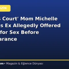 ‘People’s Court’ Mom Michelle Parker’s s Ex Allegedly Offered Her $2K for Sex Before Disappearance