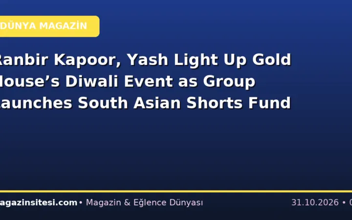 Ranbir Kapoor, Yash Light Up Gold House’s Diwali Event as Group Launches South Asian Shorts Fund