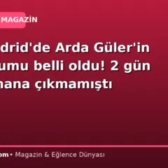 Real Madrid’de Arda Güler’in son durumu belli oldu! 2 gün antrenmana çıkmamıştı