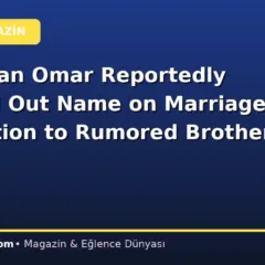 Rep. Ilhan Omar Reportedly Crossed Out Name on Marriage Application to Rumored Brother