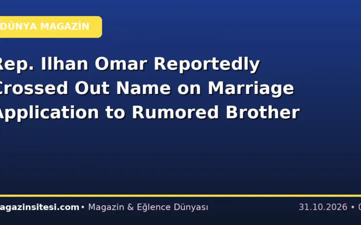 Rep. Ilhan Omar Reportedly Crossed Out Name on Marriage Application to Rumored Brother