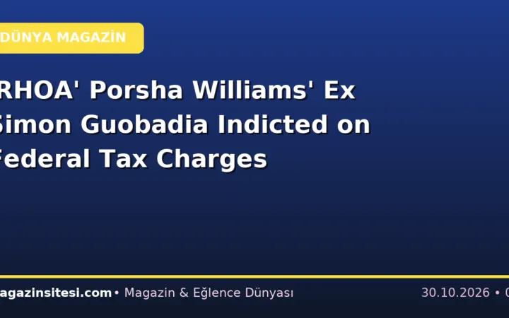 ‘RHOA’ Porsha Williams’ Ex Simon Guobadia Indicted on Federal Tax Charges