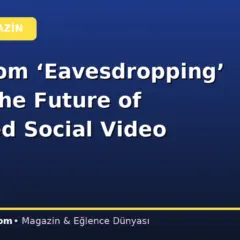 Rom-Com ‘Eavesdropping’ Tests the Future of Scripted Social Video