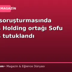 Sarıgül soruşturmasında Altınbaş Holding ortağı Sofu Altınbaş tutuklandı