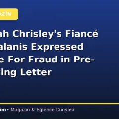Savannah Chrisley’s Fiancé Jason Galanis Expressed Remorse For Fraud in Pre-Sentencing Letter
