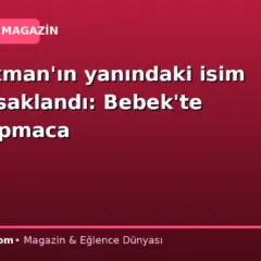 Seda Akman’ın yanındaki isim sır gibi saklandı: Bebek’te köşe kapmaca