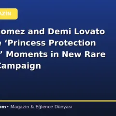 Selena Gomez and Demi Lovato Recreate ‘Princess Protection Program’ Moments in New Rare Beauty Campaign