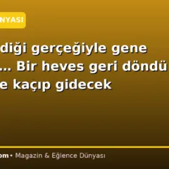 Sevilmediği gerçeğiyle gene yüzleşti… Bir heves geri döndü ama yine kaçıp gidecek