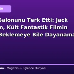 Sinema Salonunu Terk Etti: Jack Nicholson, Kült Fantastik Filmin Sonunu Beklemeye Bile Dayanamadı
