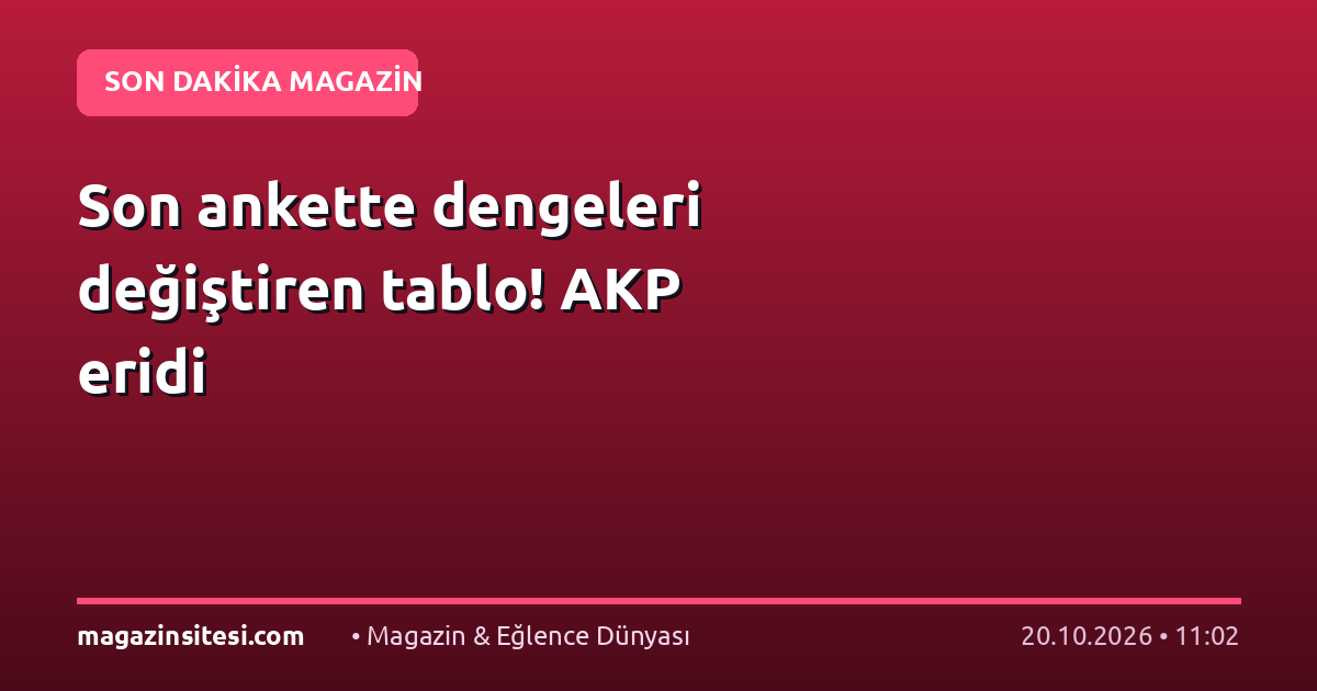 Son ankette dengeleri değiştiren tablo! AKP eridi