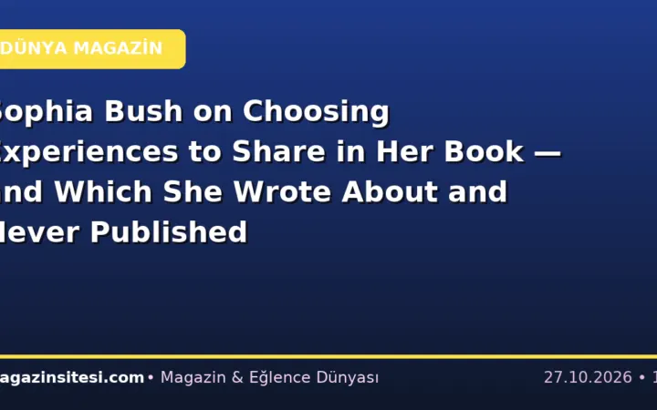 Sophia Bush on Choosing Experiences to Share in Her Book — and Which She Wrote About and Never Published