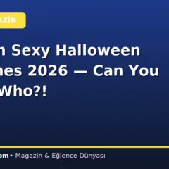 Stars In Sexy Halloween Costumes 2026 — Can You Guess Who?!