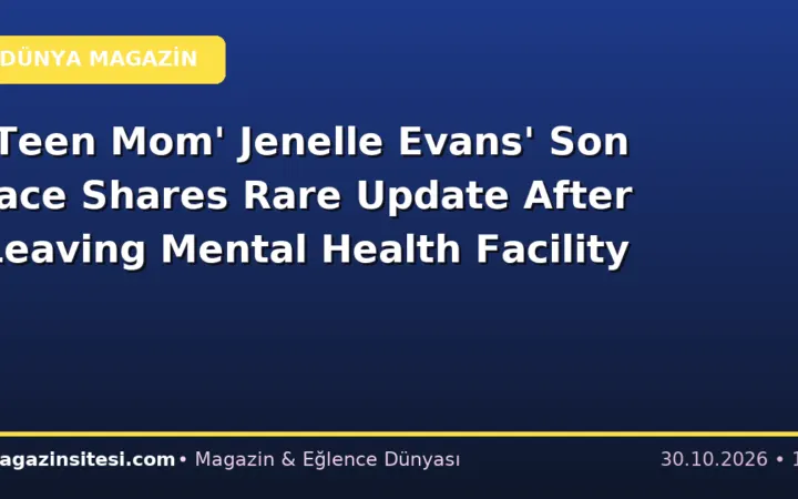 ‘Teen Mom’ Jenelle Evans’ Son Jace Shares Rare Update After Leaving Mental Health Facility