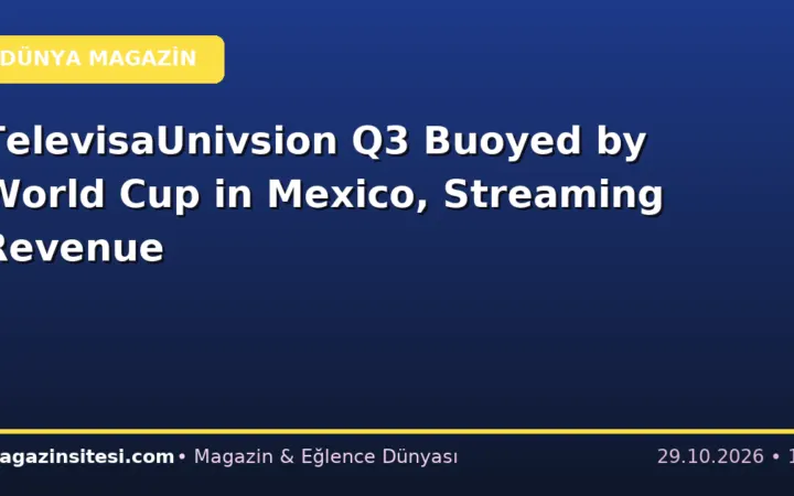 TelevisaUnivsion Q3 Buoyed by World Cup in Mexico, Streaming Revenue