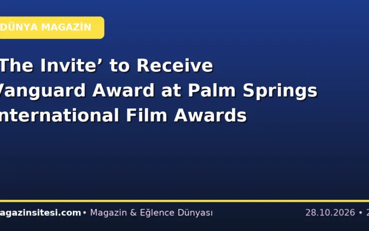 ‘The Invite’ to Receive Vanguard Award at Palm Springs International Film Awards