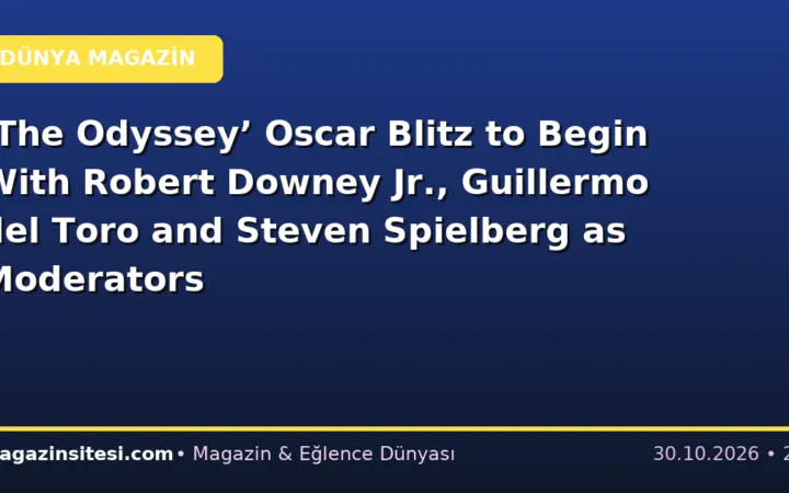 ‘The Odyssey’ Oscar Blitz to Begin With Robert Downey Jr., Guillermo del Toro and Steven Spielberg as Moderators