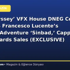 ‘The Odyssey’ VFX House DNEG Co-Finances Francesco Lucente’s Fantasy Adventure ‘Sinbad,’ Cappu Films Boards Sales (EXCLUSIVE)